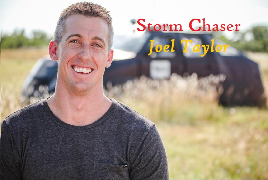 Joel Taylor Storm Chaser